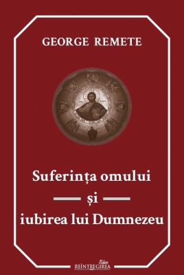 Suferinta omului si iubirea lui Dumnezeu