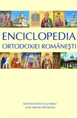 Enciclopedia Ortodoxiei Româneşti