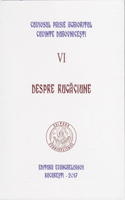Despre rugăciune vol 6