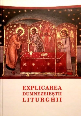 Explicarea dumnezeiestii liturghii