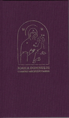 Maica Domnului Grabnic Ascultatoare