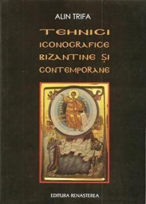 Tehnici iconografice bizantine şi contemporane