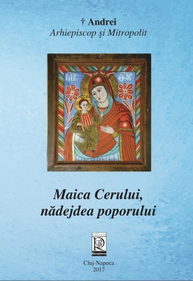 Maica Cerului, nădejdea poporului
