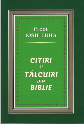 Citiri şi tâlcuiri din Biblie