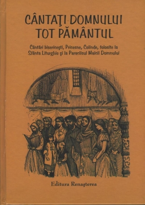 Cântaţi Domnului tot pământul 