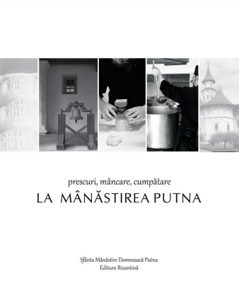 Prescuri mancare cumpatare la Manastirea Putna