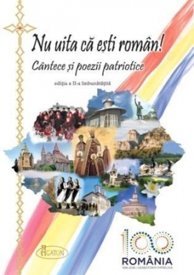 Nu uita că ești român!