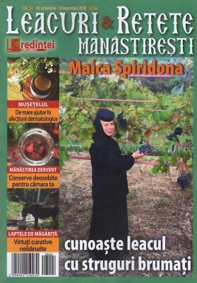 Leacuri şi reţete mănăstireşti. Nr 24 (octombrie-decembrie 2018)