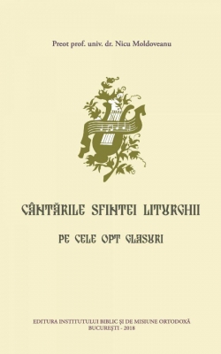 Cântările Sfintei Liturghii pe cele opt glasuri