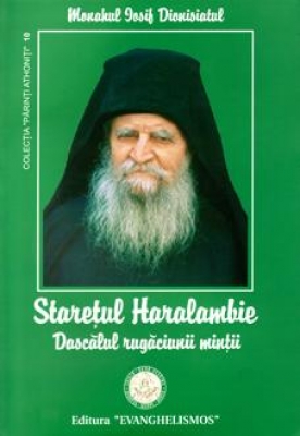 Staretul Haralambie dascălul rugăciunii minții