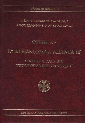 Omilii la Ioan 3 - Opere 15