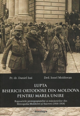 Lupta Bisericii Ortodoxe din Moldova pentru Marea Unire