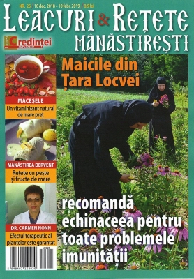 Leacuri şi reţete mănăstireşti. Nr. 25 (dec. 2018- febr. 2019)
