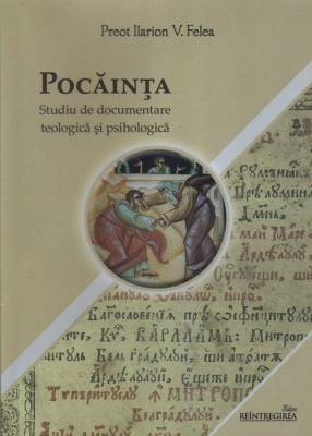 Pocăinţa Studiu de documentare teologică şi psihologică