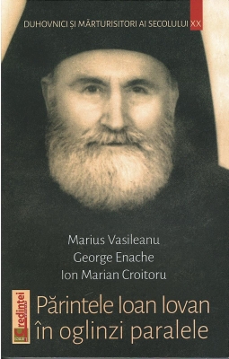 Parintele Ioan Iovan in oglinzi paralele
