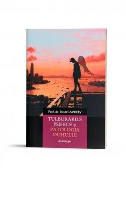 Tulburările psihice şi patologia duhului