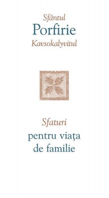 Sfaturi pentru viața de familie