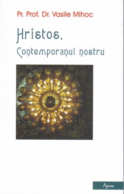 Hristos Contemporanul nostru
