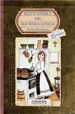 Retete istorice din bucataria satului