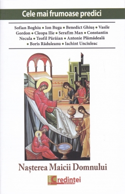 Cele mai frumoase predici.Nasterea Maicii Domnului