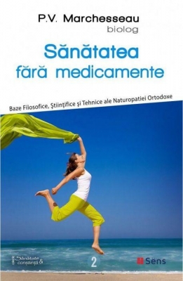 Sănătatea fără medicamente 
