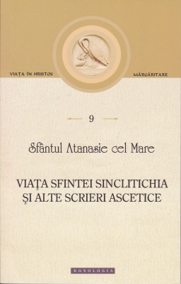 Viața Sfintei Sinclitichia și alte scrieri ascetice
