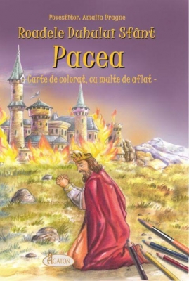 Roadele Duhului Sfânt – vol. 8. PACEA