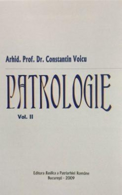 Patrologie – Vol. 2 Ediţia 2009 (coperta carton)