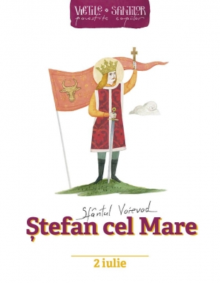 Sfantul Voievod Stefan cel Mare- pentru copii