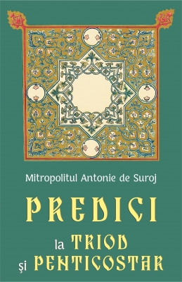 Predici la Triod şi Penticostar