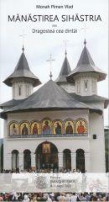 Manastirea Sihastria sau dragostea cea dintai