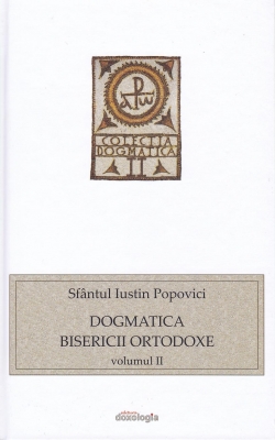 Dogmatica Bisericii Ortodoxe vol. II