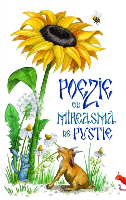 Poezie cu mireasmă de pustie