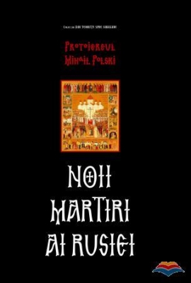Noii martiri ai Rusiei.
