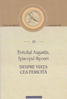Despre viața cea fericită