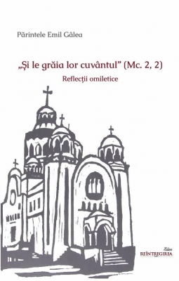 „Și le grăia lor cuvântul”
