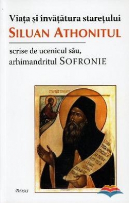 Viața și învățătura starețului Siluan Athonitul