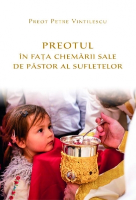 Preotul în fața chemării sale de păstor al sufletelor