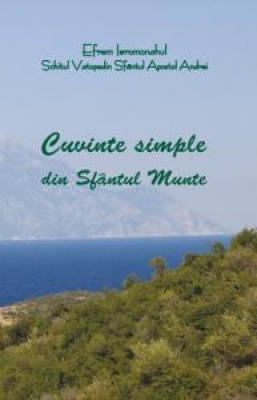 Cuvinte simple din Sfântul Munte Athos