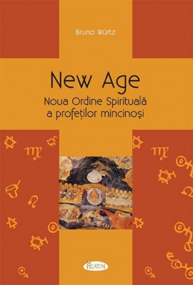  New Age - Noua Ordine Spirituală a profeților mincinoși   