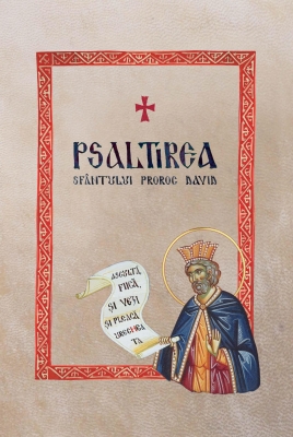 Psaltirea tradusa si comentata in Muntele Athos