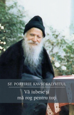 Vă iubesc și mă rog pentru toți (ediție necartonată) 