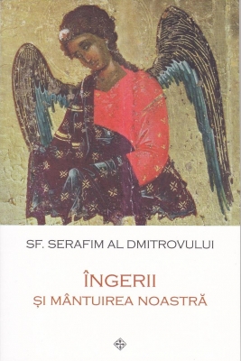 Îngerii și mântuirea noastră