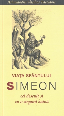 Viața Sfântului Simeon cel desculț și cu o singură haină 