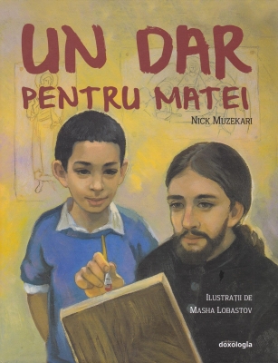 Un dar pentru Matei