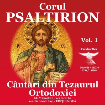 CD – Cantari din Tezaurul Ortodoxiei Vol 1 Corul Psaltirion 