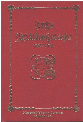 Liturghia Sfântului Ioan Gură de aur pentru preoti