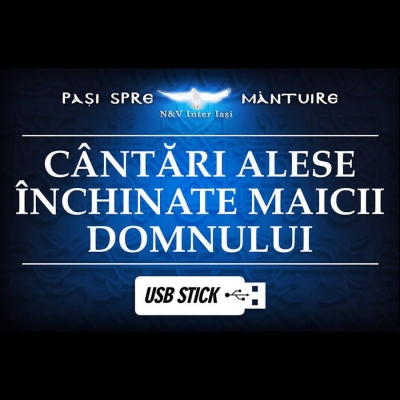 USB - Cantari alese inchinate Maicii Domnului