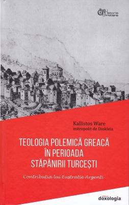 Teologia polemică greacă în perioada stăpânirii turceşti