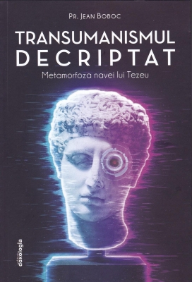 TRANSUMANISMUL DECRIPTAT - Metamorfoza navei lui Tezeu